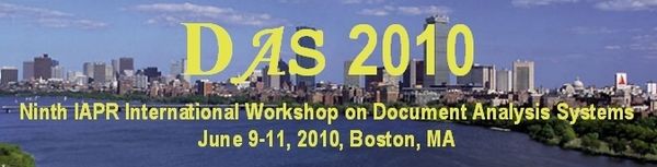 Document Analysis Systems (DAS) 2010, Boston, MA, USA